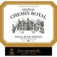 Château CHEMIN ROYAL 2012